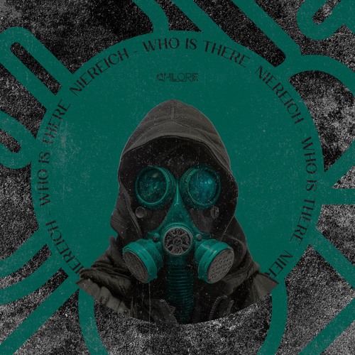 CHLORE058: Niereich - Who Is There