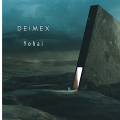 Deimex - Yohai (Original Mix)