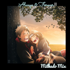 Always & Forvever II (Milkado Mix)