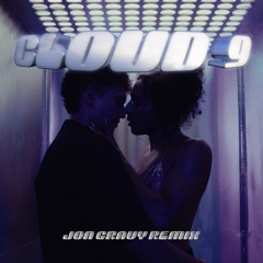 ÆNGL - Cloud 9 (Jon Gravy Remix)