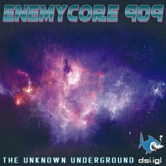 Enemycore 909 - The Unknown Underground (220 BPM)