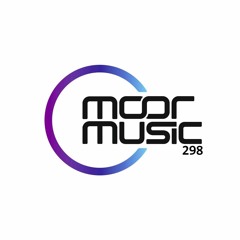 Andy Moor pres. Moor Music 298 (2022.02.23)