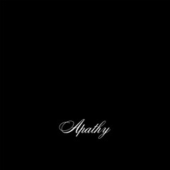 Apathy