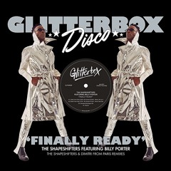 The Shapeshifters featuring Billy Porter - Finally Ready (Reprise)
