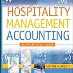 Access PDF ☑️ Hospitality Management Accounting by Martin G. Jagels KINDLE PDF EBOOK