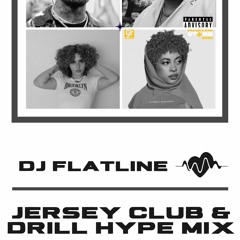 Jersey Club Just Wanna Rock Drill Mix