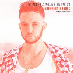 Dellafuente, C.Tangana x Alan Walker - Guerrera (Juanjo Garcia Mashup)