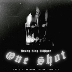 One Shot