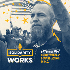 Defending Our Defenders: Union Veterans Demand Action in D.C.