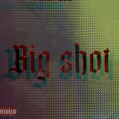 Big shot ft thyeosthyco prod by Devils RESURRECTED out on all platforms