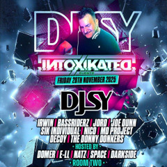 Nico & MC Tyler D Live @ Intoxikated 28-11-25