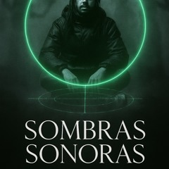 Sombras Sonoras