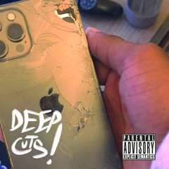 deep cuts