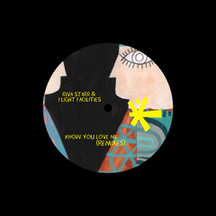 01 Riva Starr & Flight Facilities - Know You Love Me (Catz 'n Dogz Remix) [Snatch! Records]