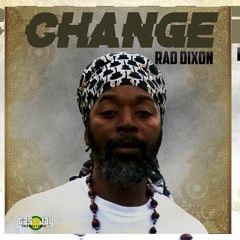 Rad Dixon - Make It Right [from the "CHANGE" - EP]