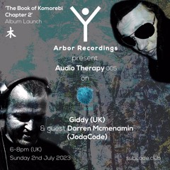 Audio Therapy - 005 Giddy UK - With Guest Darren Mcmenamin - 2/7/23