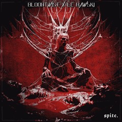 BLOODTWIST X LE BAWSKI - spite.
