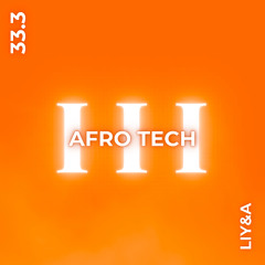 33.3 AFRO TECH
