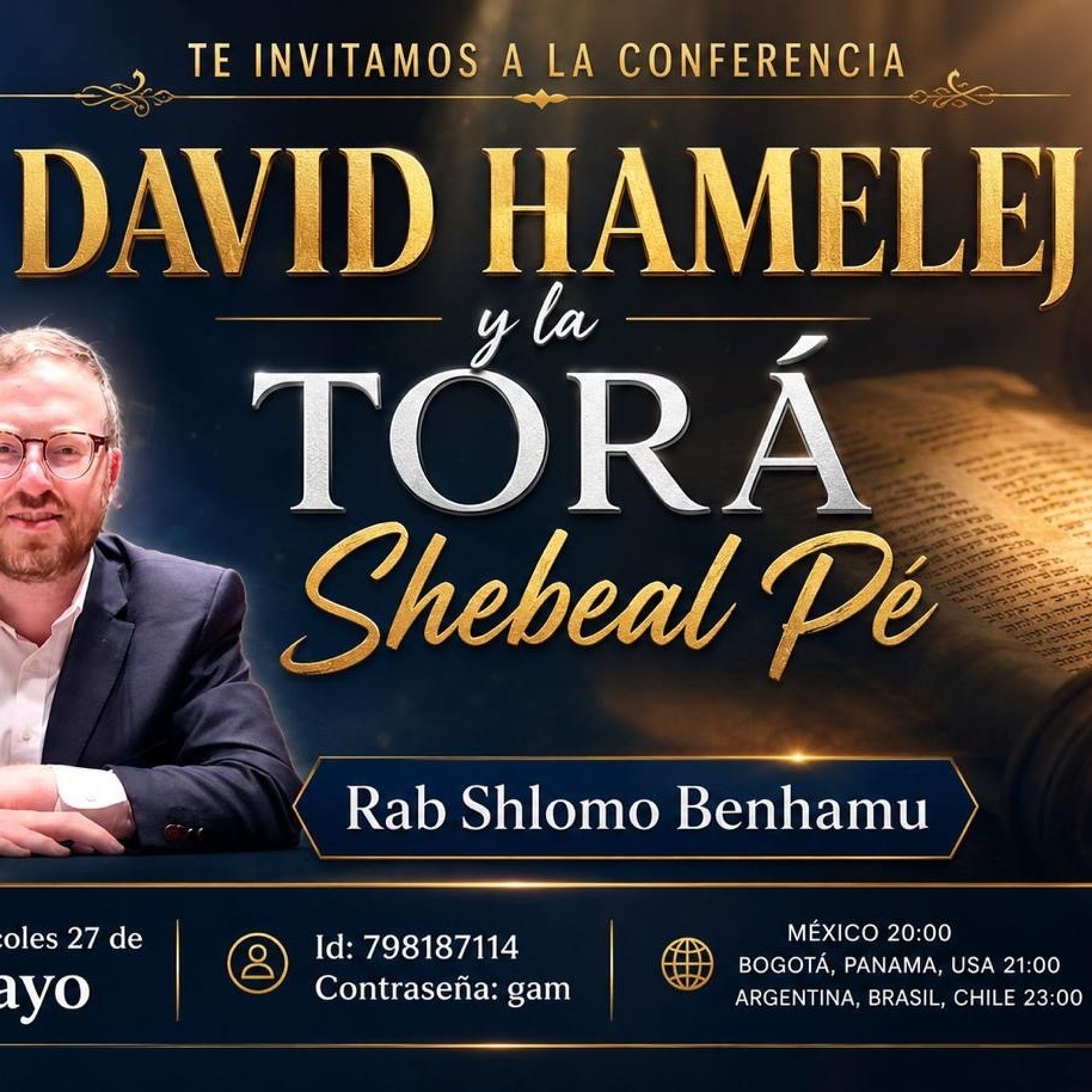 DAVID HAMELEJ Y LA TORA SHEBEAL PE.m4a episode artwork