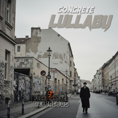 Concrete Lullaby