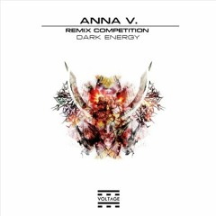 Anna V. - Dark Energy (Hermann Hesse Remix)[Remix Competition Entry/ no official Release/Free DL]