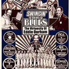 [Download] EPUB 💘 Swingin' the Blues - The Virtuosity of Eddie Durham by  Topsy M Du
