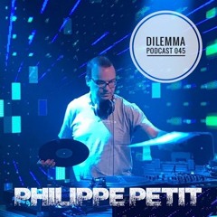 Philippe Petit Dilemma Podcast 045