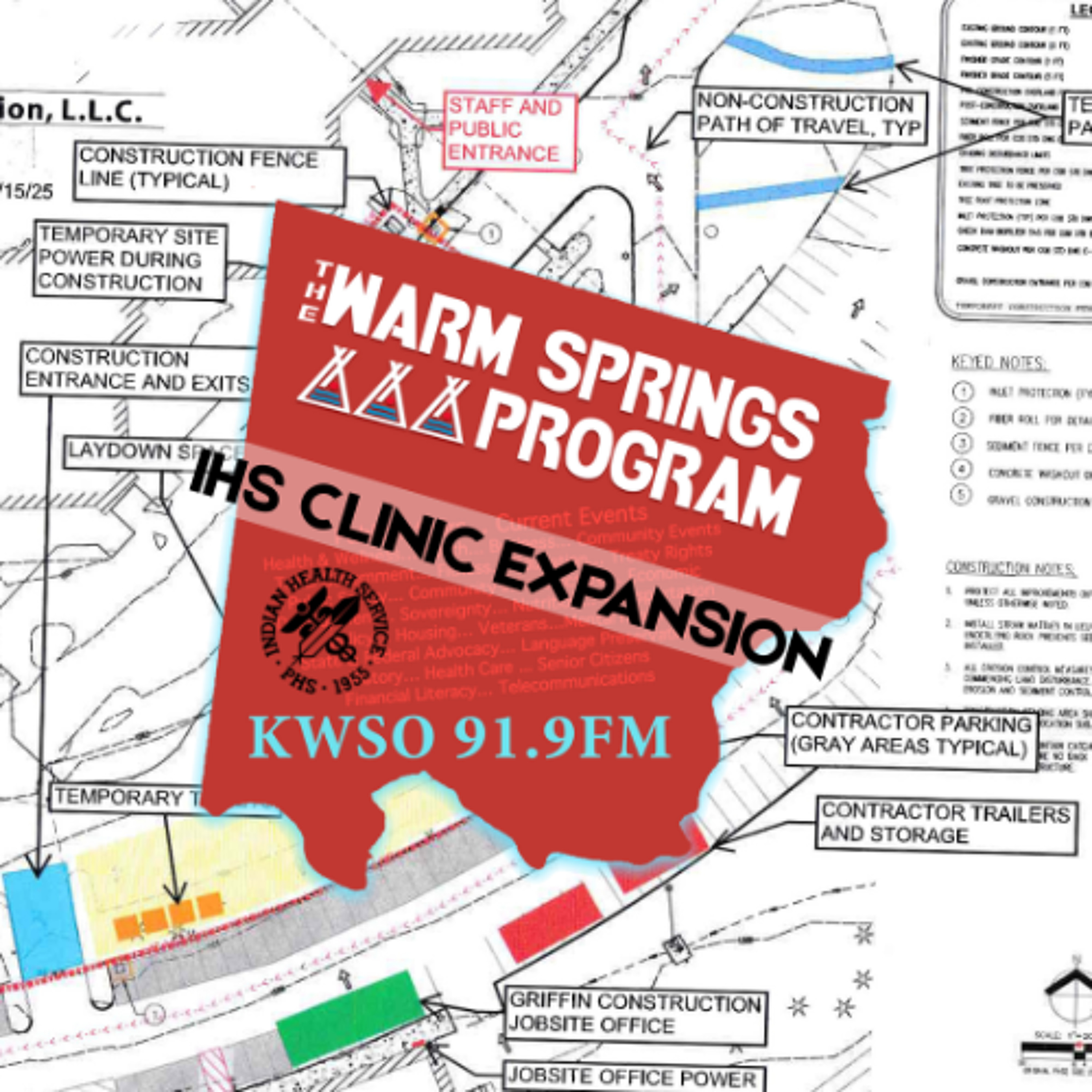 Warm Springs IHS Clinic Expansion - KWSO Warm Springs Program Podcast episode artwork