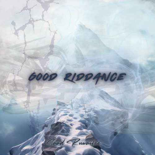 Good Riddance