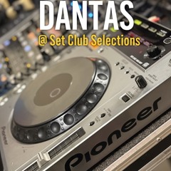 DANTAS @ Set Club Selections