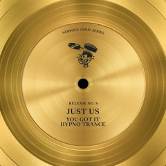 Just Us - Hypno Trance