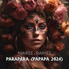 Mairee  - Parapara