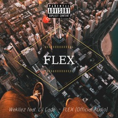 Lil Cade - FLEX Ft. Wekllez (Trap Edit)