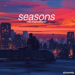 seasons - the inspirations (album out June 2nd!)