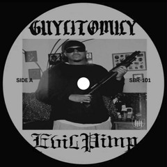 SMOKE DA REEFA FT. EVIL PIMP (GUYLITOMILY REMIX)