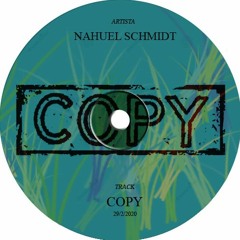 COPY (Original Mix) - Nahuel Schmidt