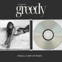 Tate McRae - greedy (Angello (BR) VIP Remix) **FILTERED DUE TO COPYRIGHT** (FREE DOWNLOAD EXTENDED)