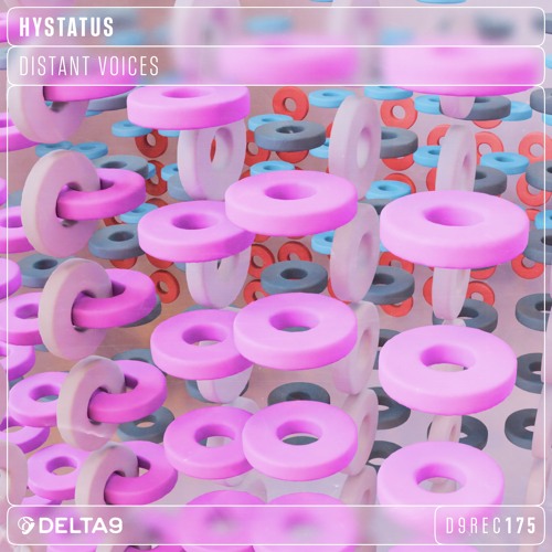 OUT NOW! Hystatus, Marge, Ethera - Distant Voices / Who Are You [D9REC175]