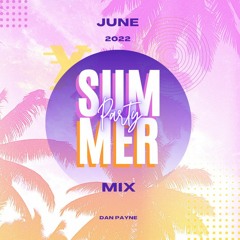 THE SUMMER PARTY MIX 2022