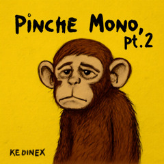 Pinche Mono V3
