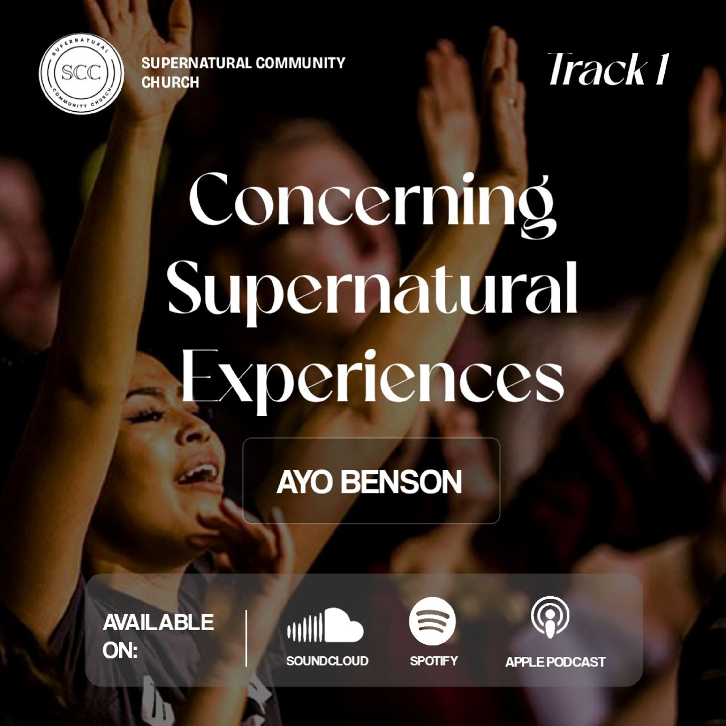 Concerning Supernatural Experiences (1)