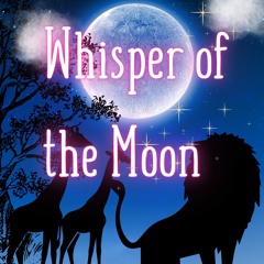Whispers of the Moon
