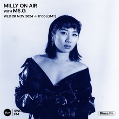 Milly On Air with Ms. G - 20th November