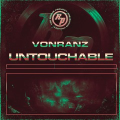 VONRANZ - Untouchable