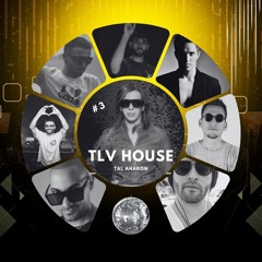 TLV HOUSE #3