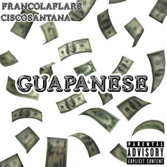 guapanese(feat.francolaflare)(prod.CXNFESSIXN)
