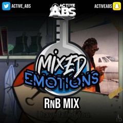 #MixedEmotions R&B Mix 2020