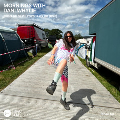 Mornings With Dani Whylie - 08 September 2025