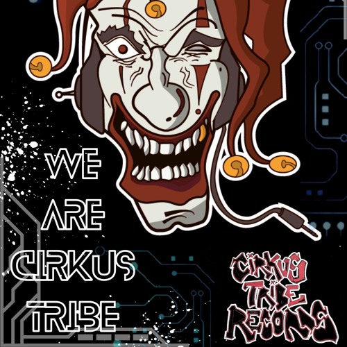 WE ARE CIRKUS TRIBE