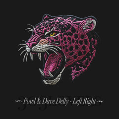 Dave Delly, Powl - Left Right (Extended Mix)